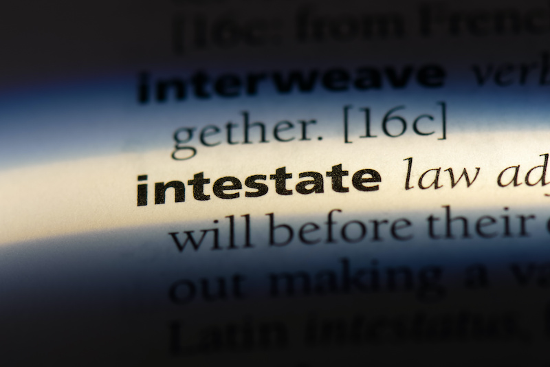 intestate word in a dictionary. intestate concept.